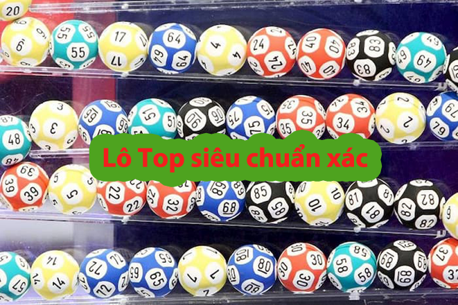 Bảng lô top miền Bắc hôm nay