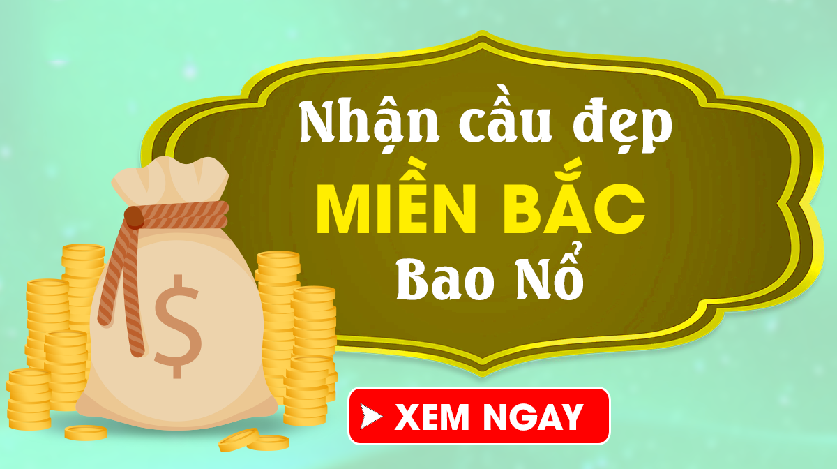 Soi cầu MB 7/9/2024 - Soi cầu xổ số miền Bắc Thứ 7 Ngày 07/09 Chuẩn Nhất